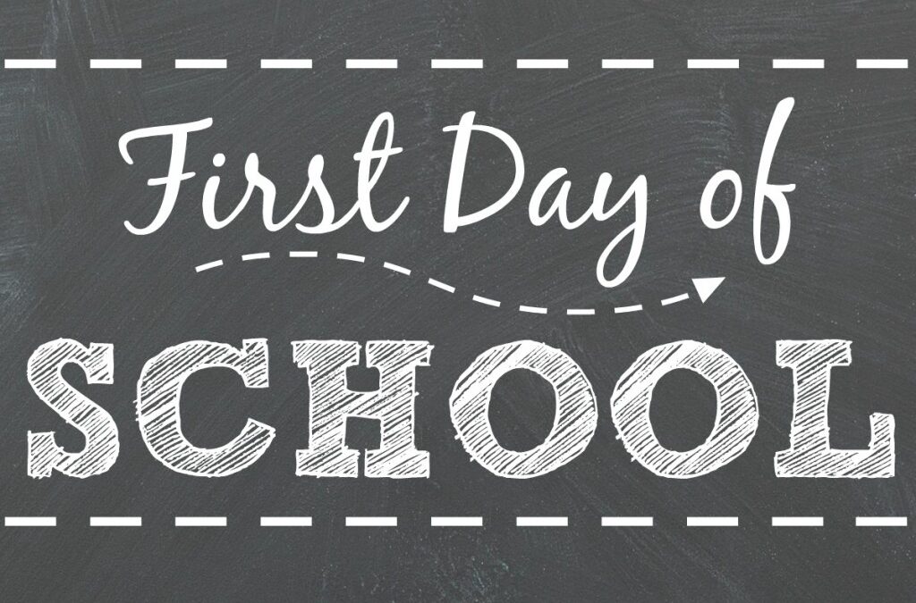 First Day of School