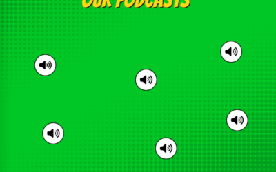 Our Podcasts